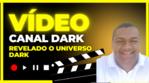 “Desvendando o Universo Dark: O Que é, Como Criar e Os Tipos de Canais Lucrativos!”